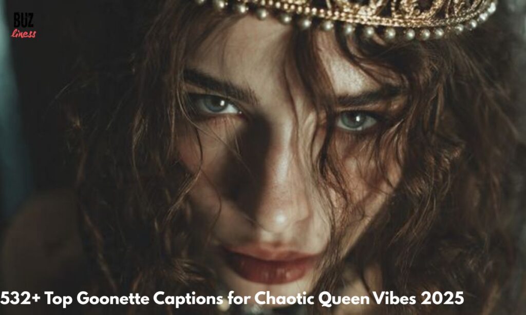 532+ Top Goonette Captions for Chaotic Queen Vibes 2025