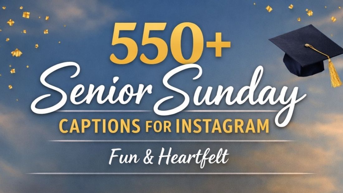 550+ Senior Sunday Captions for Instagram | Fun & Heartfelt