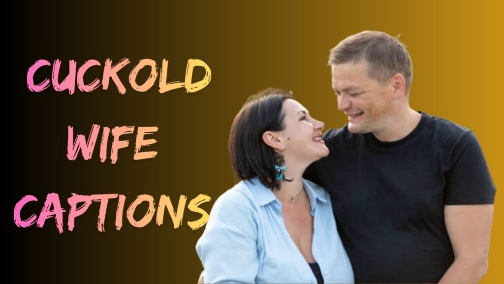 ⭐ Cuckold Wife Captions